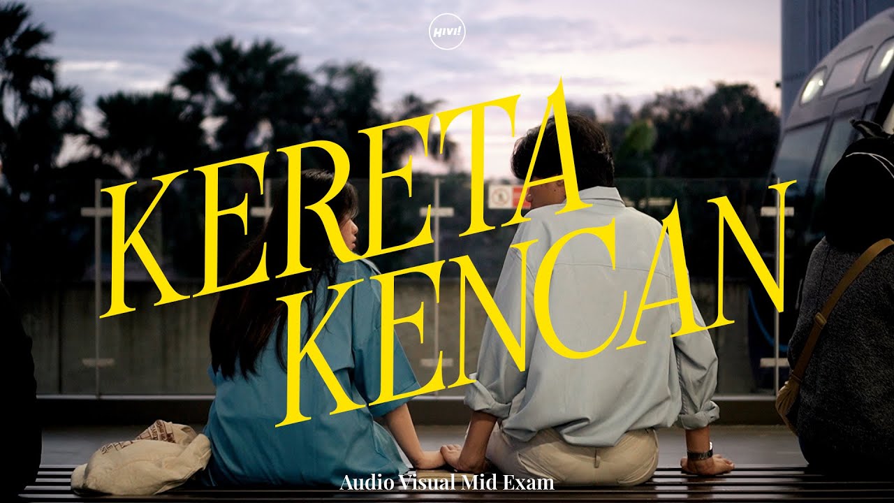 KERETA KENCAN MUSIC VIDEO (unofficial)