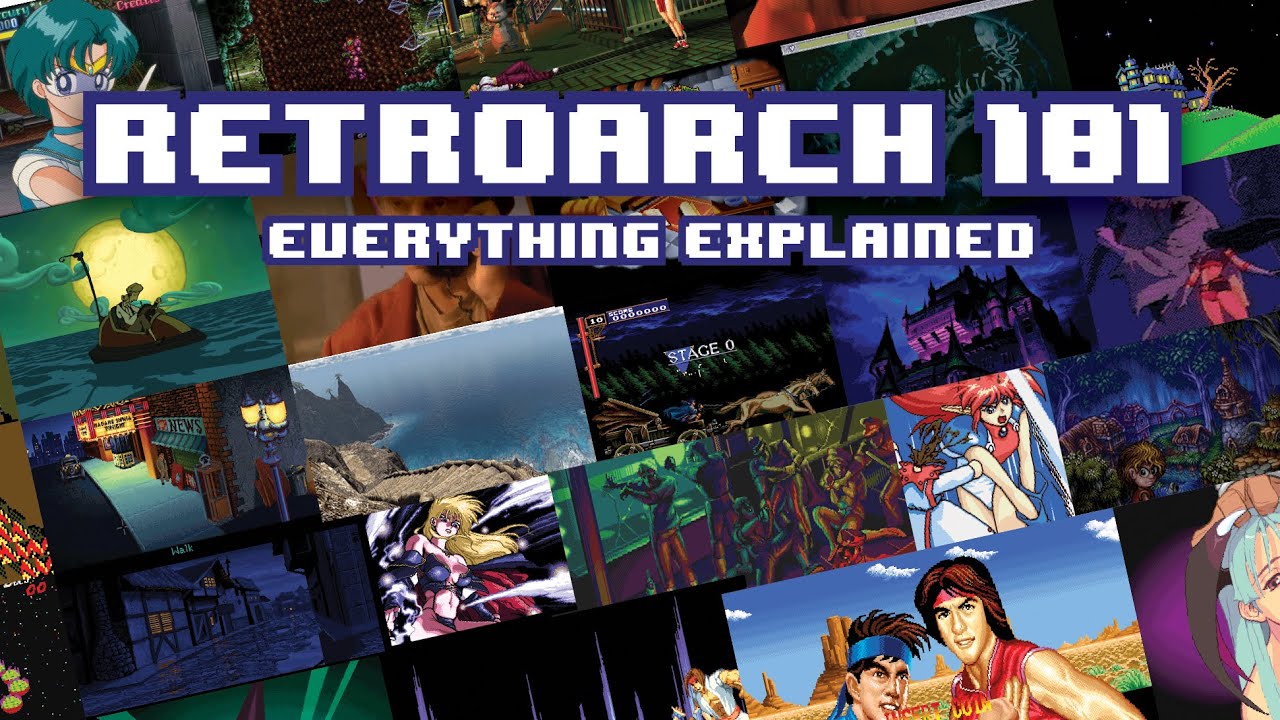 RetroArch 101: EVERYTHING Explained | Understand The Menus, Cores, Latency, Controllers, ETC.