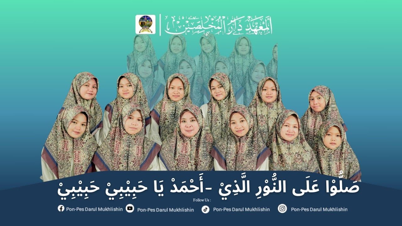 Shollualannurilladzi X Nurul Musthofa X Ahmad Ya Habibi || Nasyid Santri putri PP Darul Mukhlishin.