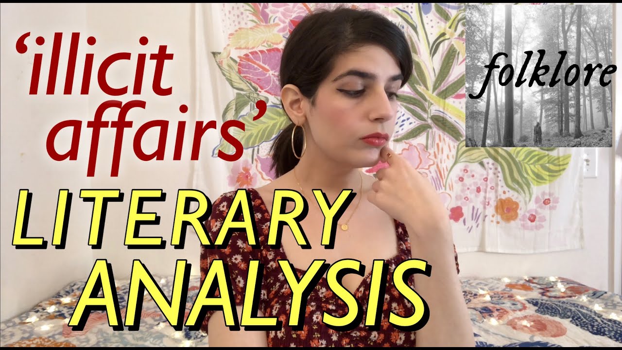 illicit affairs close reading & reaction✨- taylor swift folklore analysis ✨