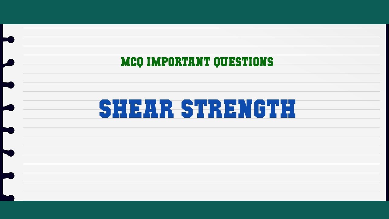 Shear Strength MCQ Questions