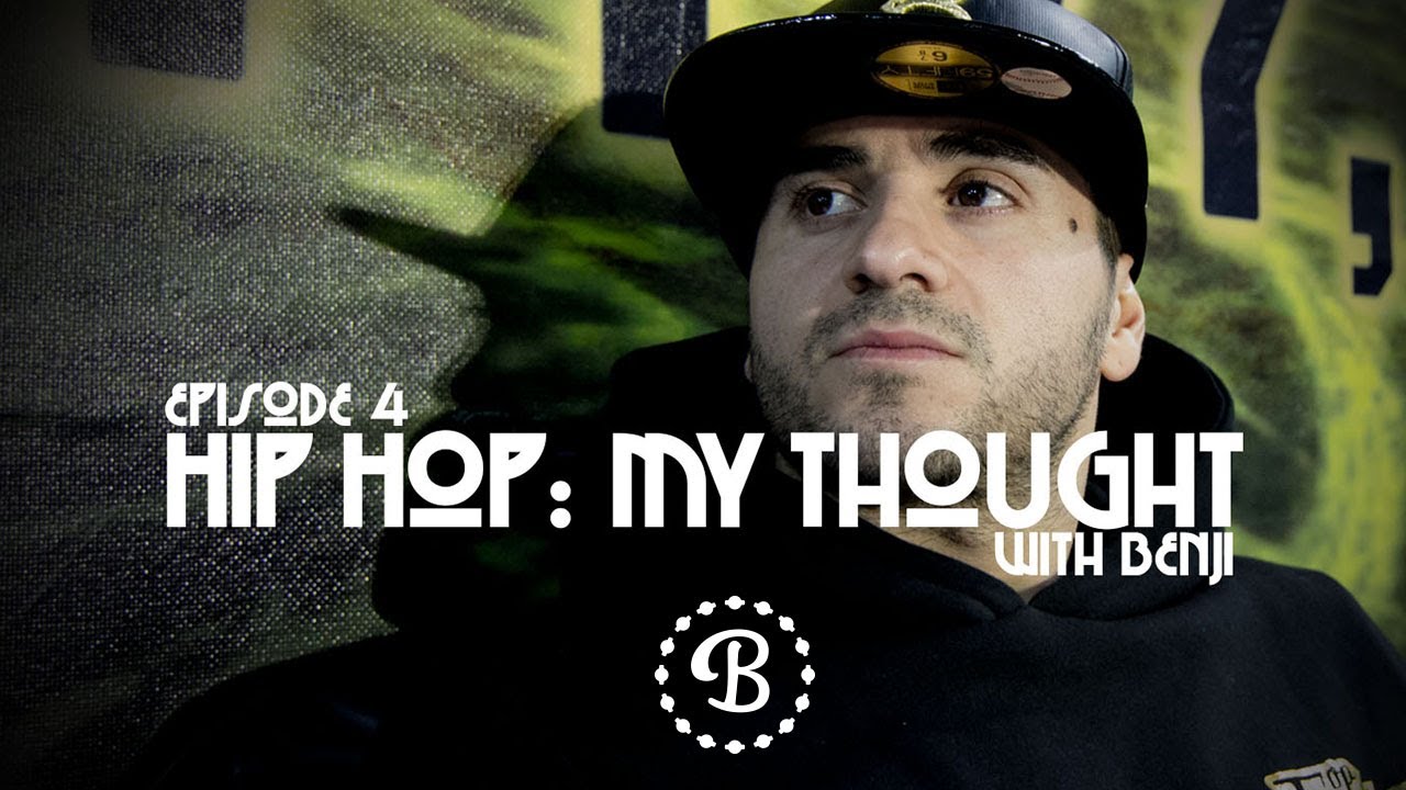 HIP HOP: MY THOUGHT // EP.4 // BBOY BENJI // BCYPHER.COM