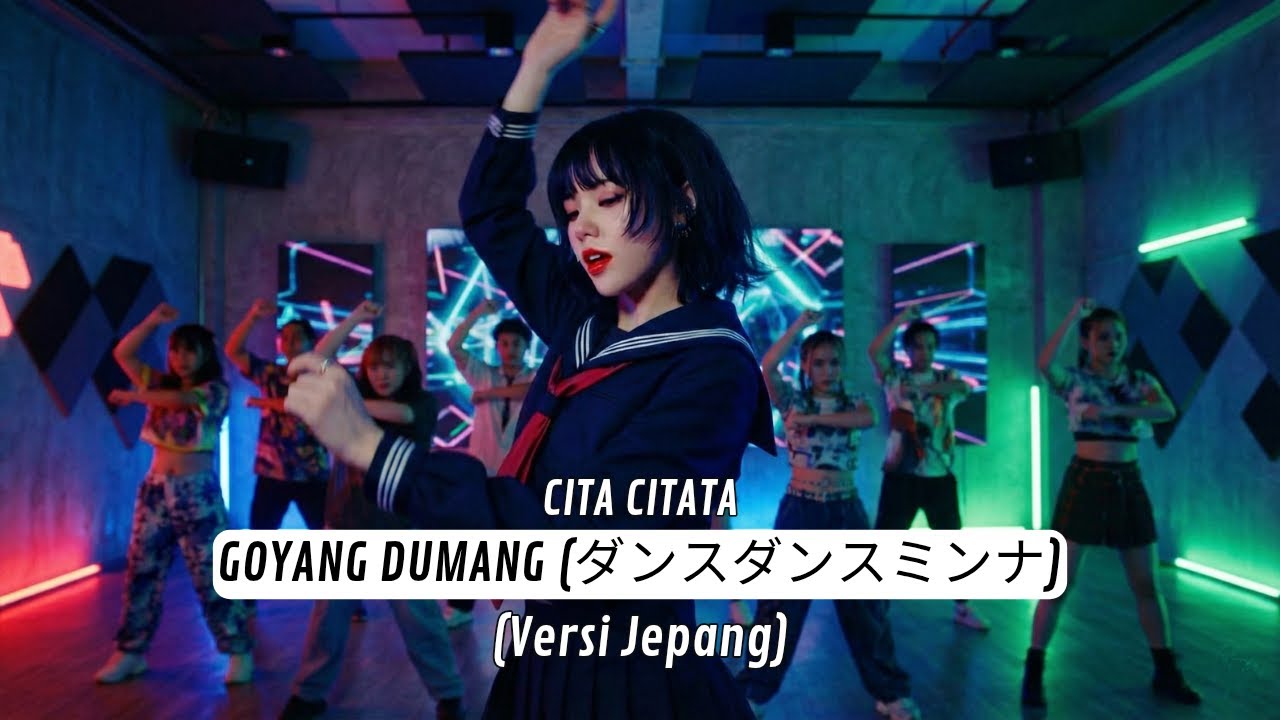 Goyang Dumang (ダンスダンスミンナ) - Cita Citata | Cover Versi Jepang