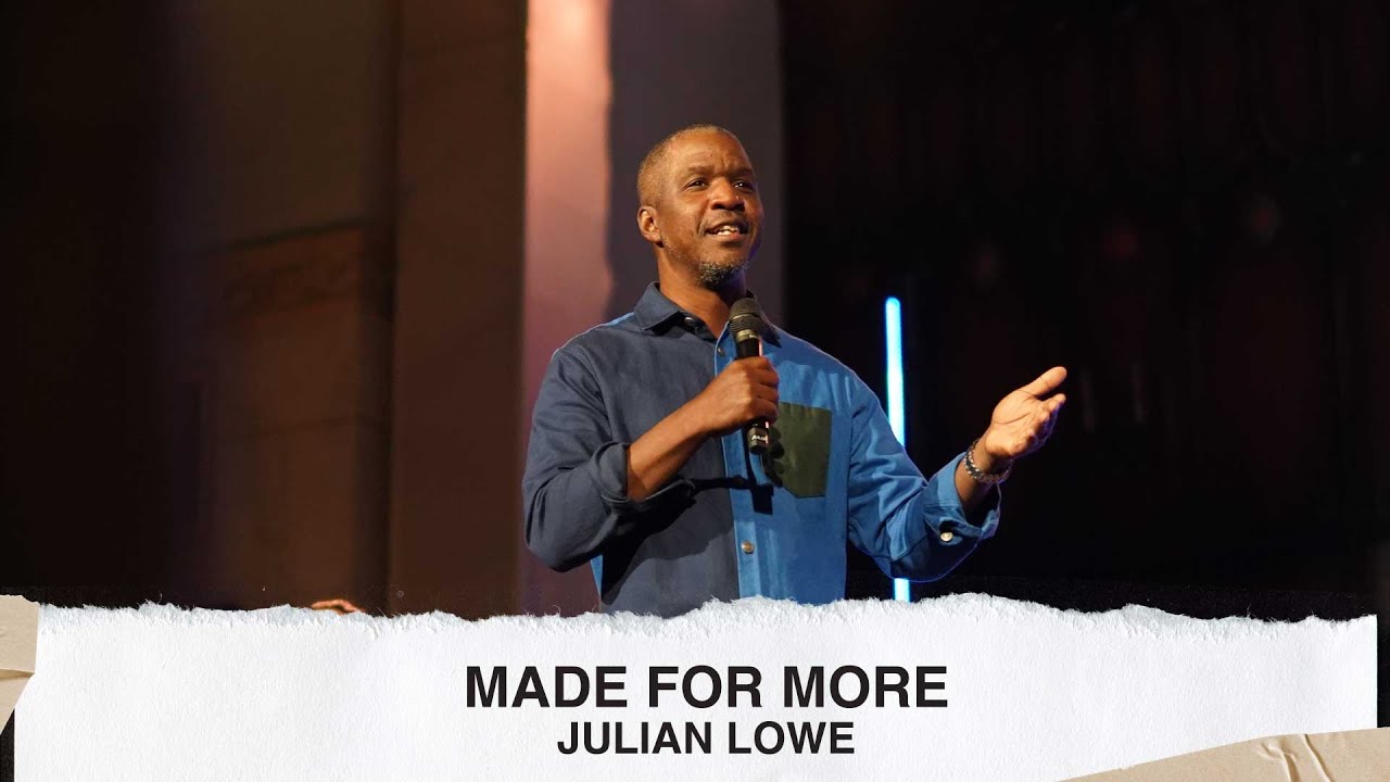 Made For More - Julian Lowe (03.26.23)