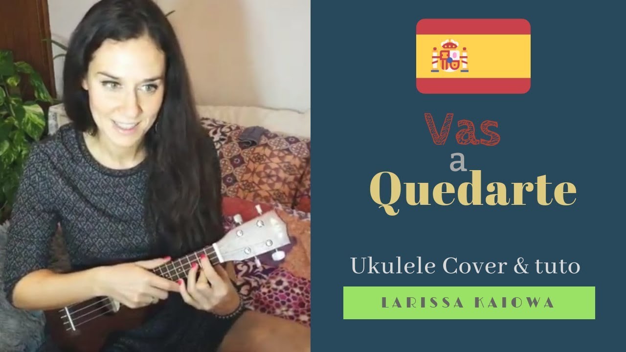 Vas a quedarte Ukulele Cover & Tutorial  ♪ Aitana
