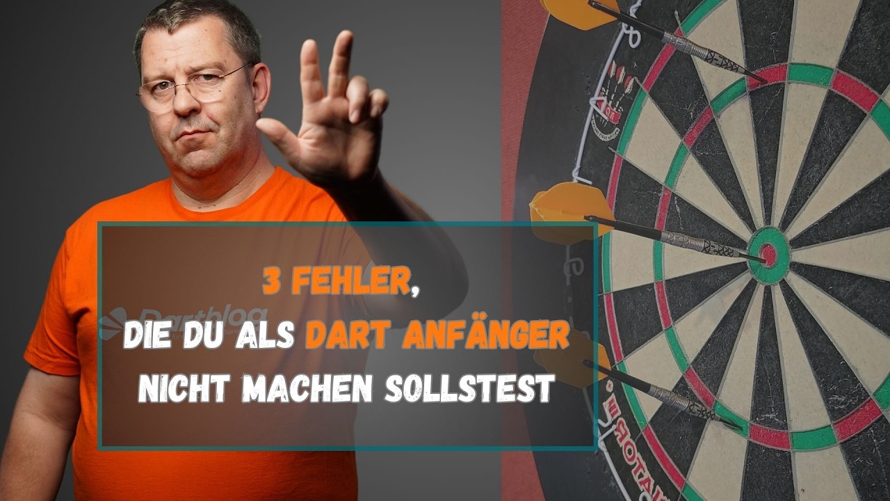 Die 3 größten Anfängerfehler im Darts 2025 – und wie du sie vermeidest! 🎯| Dartblog - Dart Traning