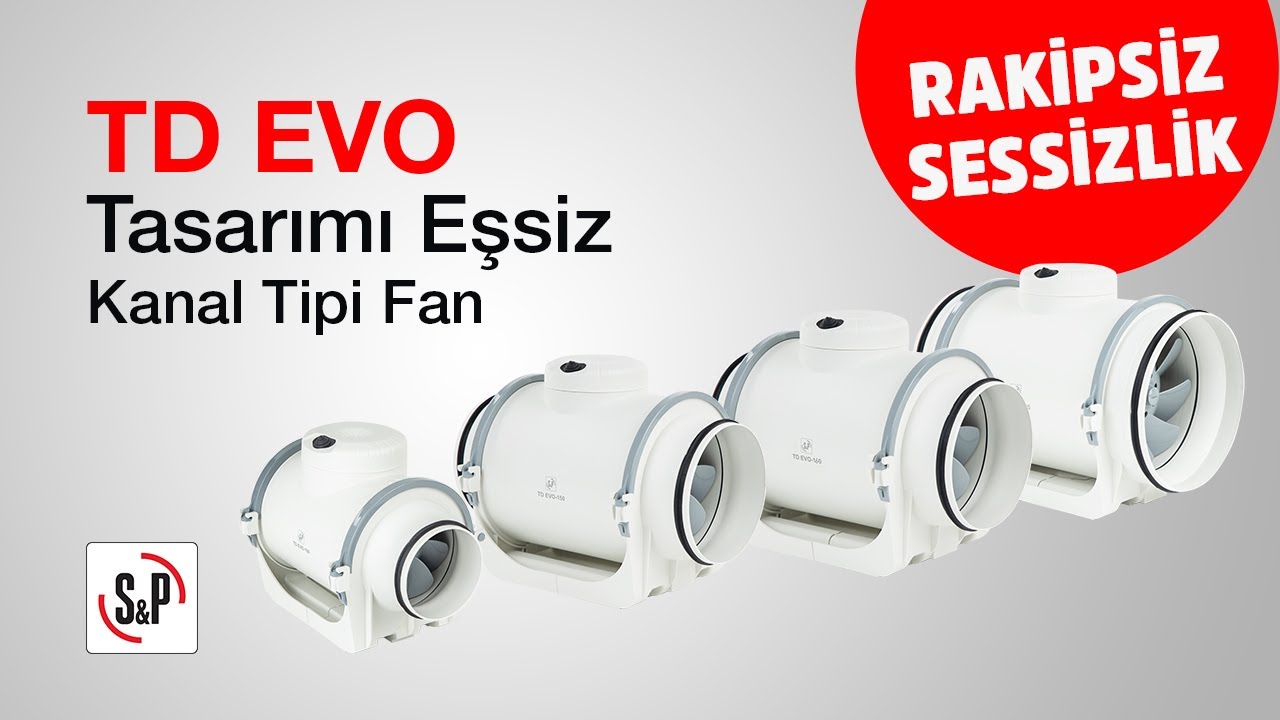 S&P'den montaj kolaylığı sağlayan benzersiz yeni nesil fan: TD-EVO. Ultra sessiz, benzersiz tasarım.