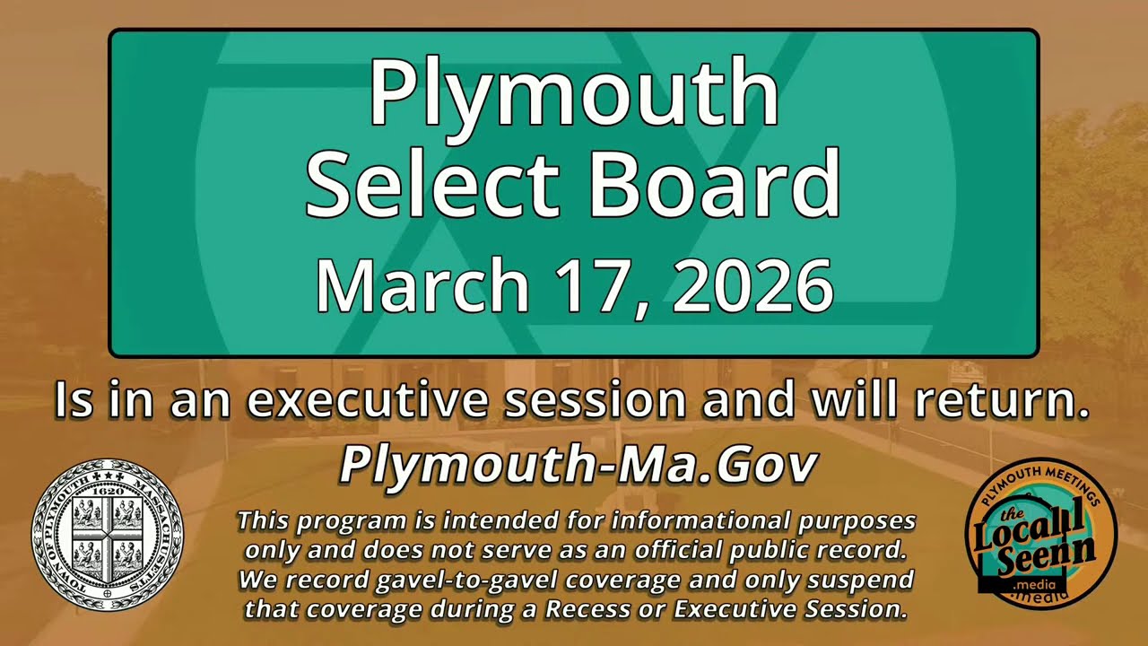 Plymouth Select Board: 3/17/26