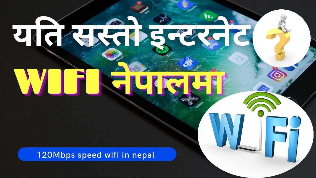 Best Wifi In Nepal 2021 | Cheapest Internet In Nepal [ with examples ] | First Time अब नेपालमा