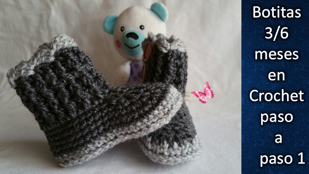 BOTITAS  BEBE DE 3 A 6 MESES en crochet PASO A PASO 1 de 2