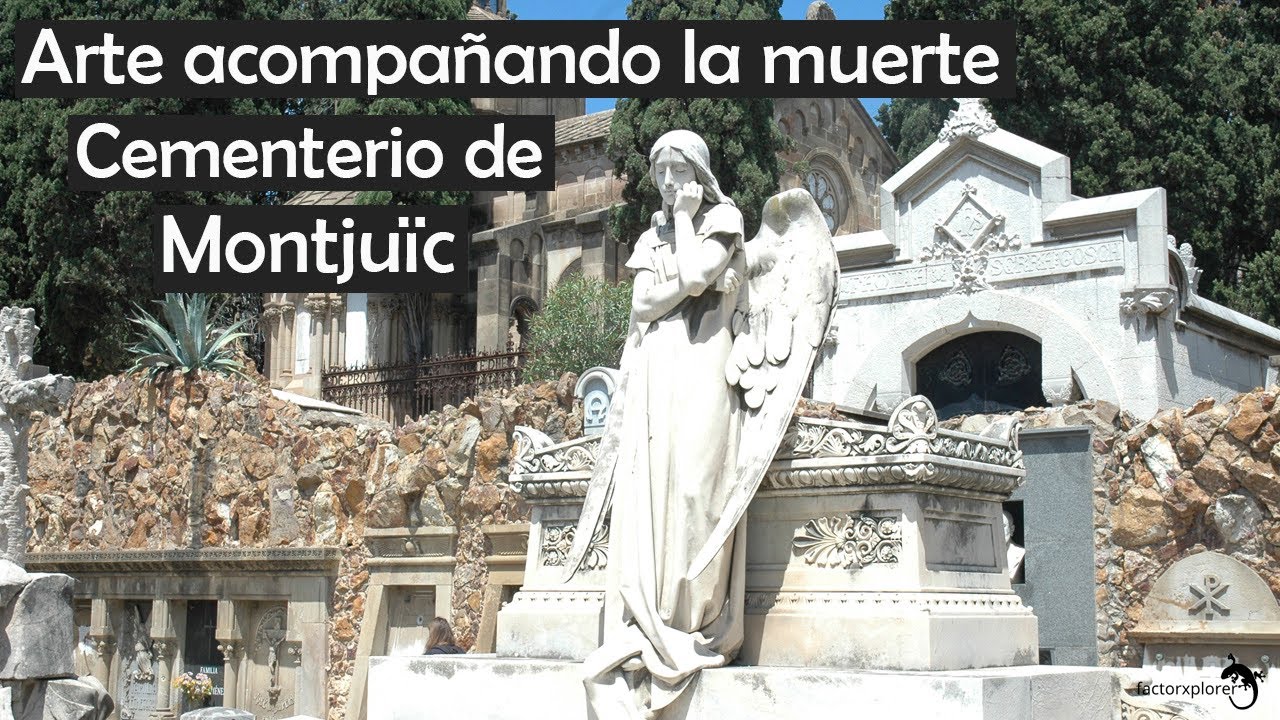 CEMENTERIO DE MONTJUÏC, arte acompañando la muerte