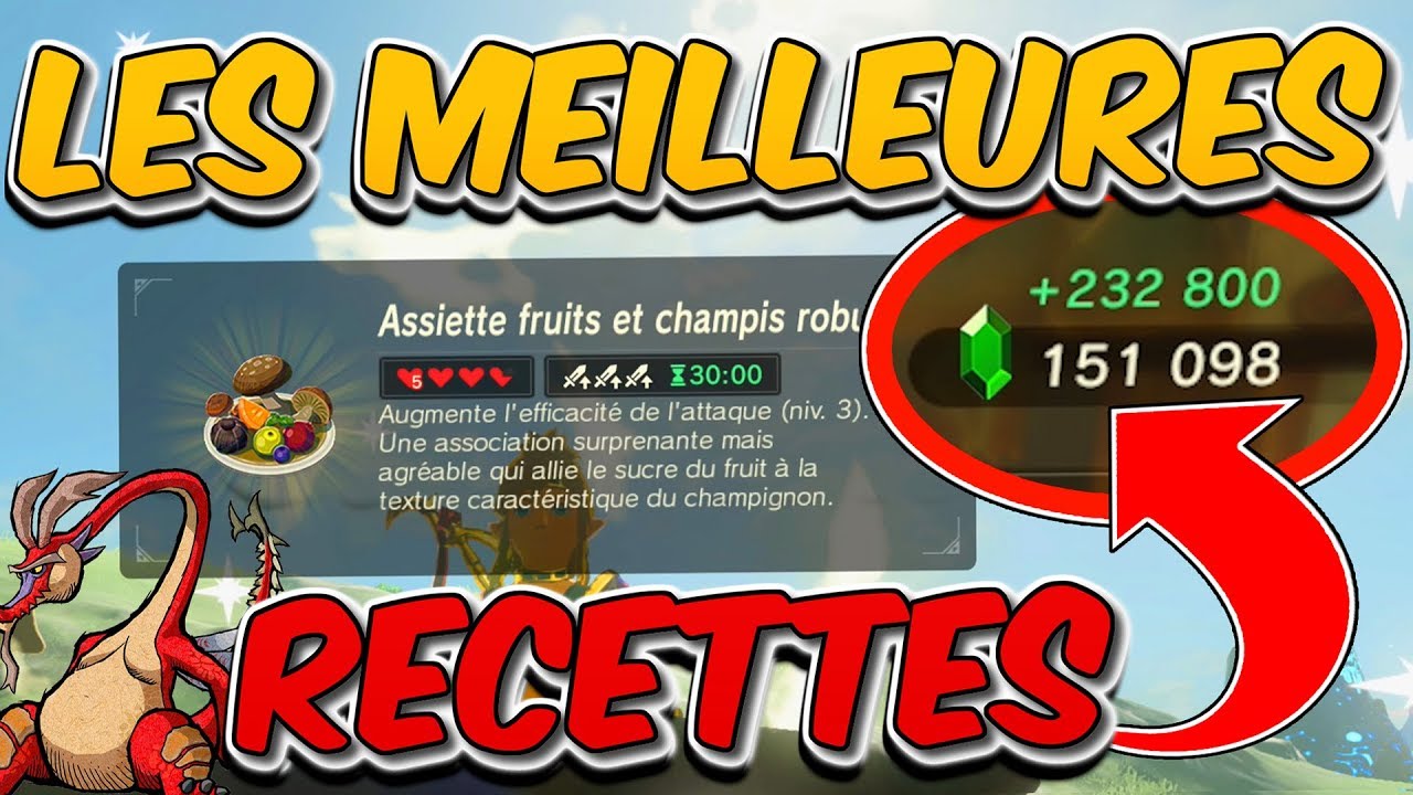 MA SECRET ZONE (+200000 RUBIS FACILE) +TOP RECETTES CUISINE (DRAGON: ATTAQUE, VITESSE..) ZELDA BOTW