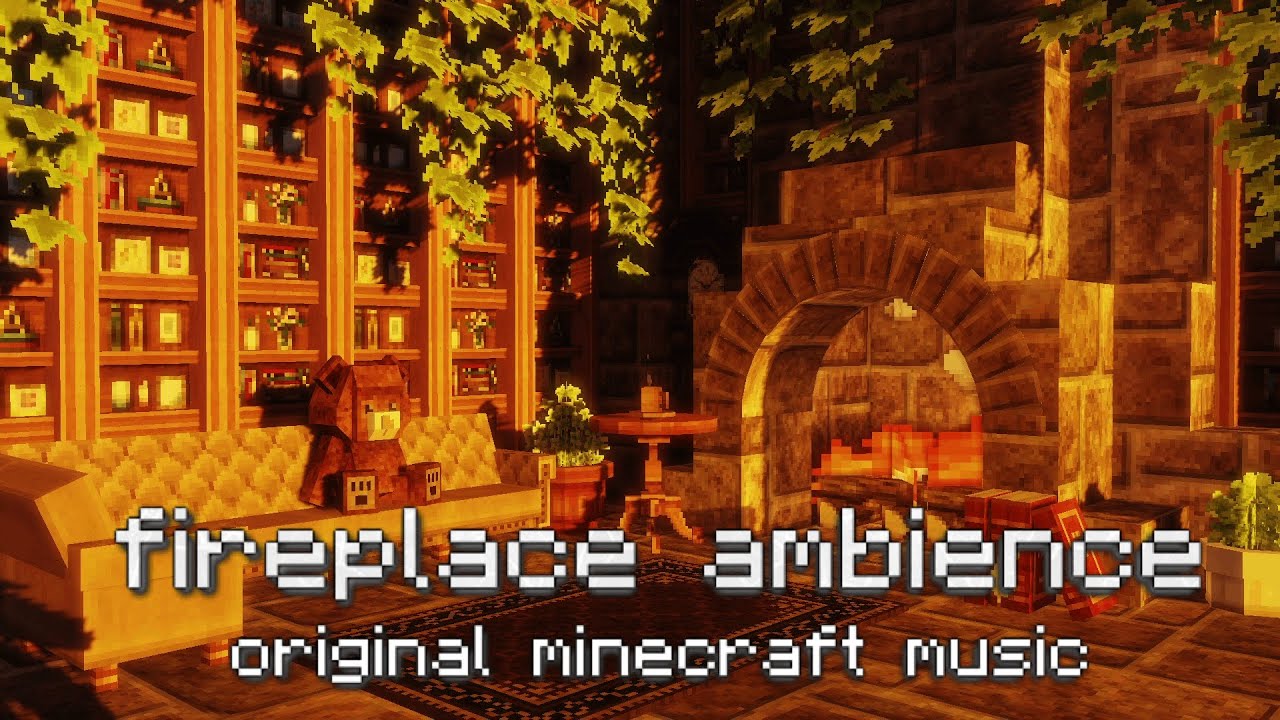 Fireplace Ambience | Minecraft Music C418