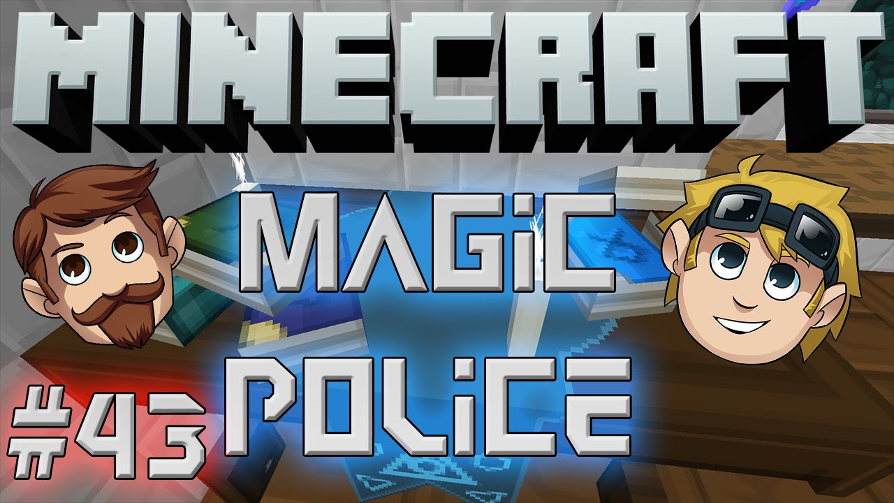 Minecraft Magic Police #43 - Dig Dig Chop Chop (Yogscast Complete Mod Pack)
