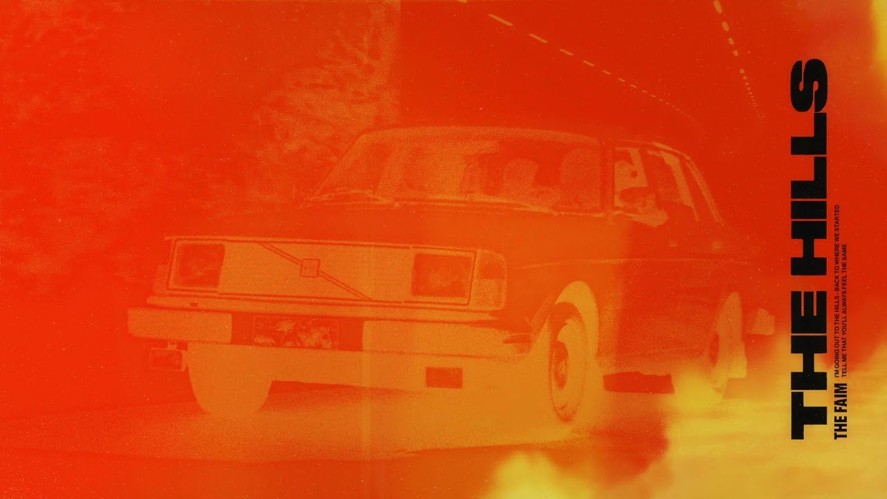 The Faim - The Hills (Official Audio)