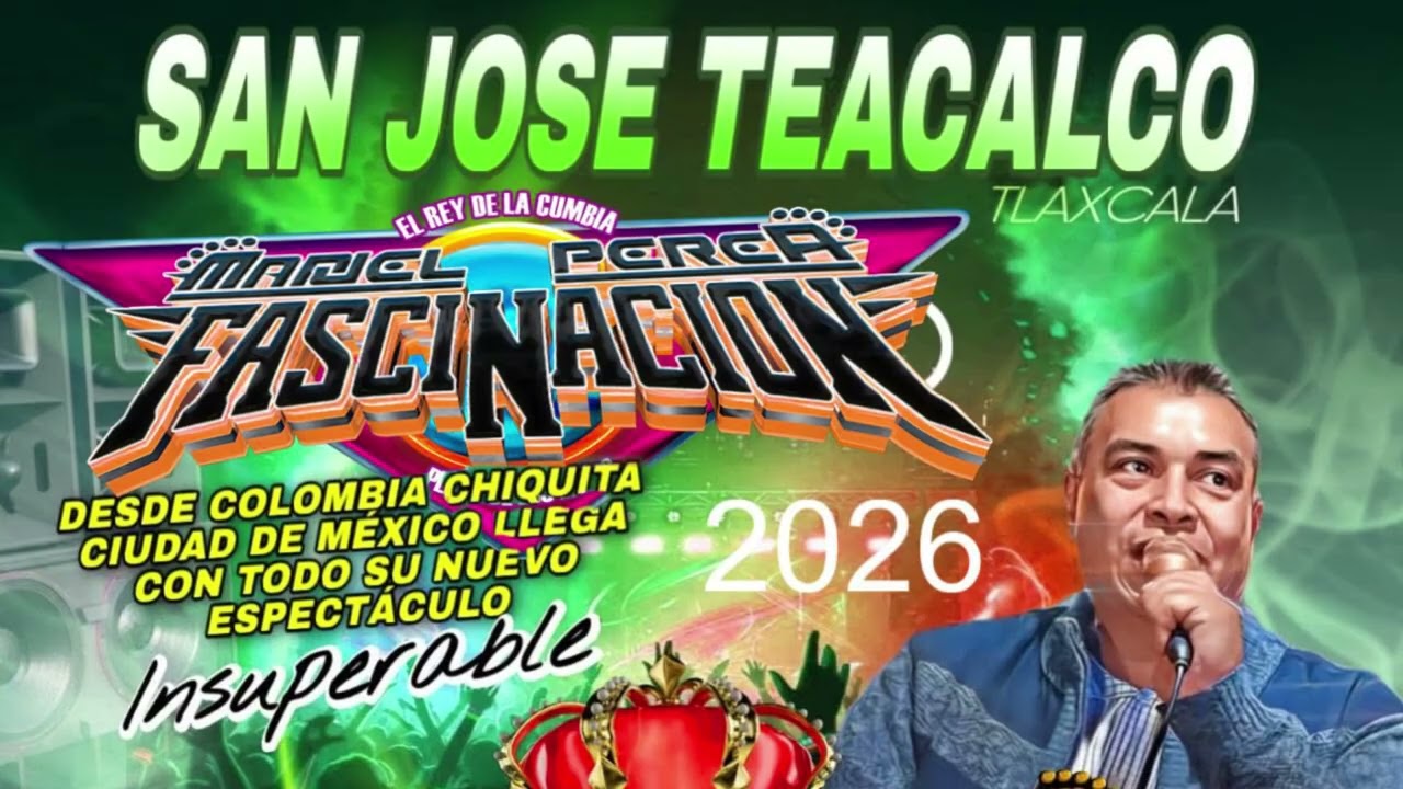 SONIDO FASCINACION EN SAN JOSE TEACALCO 2026  VOL 1