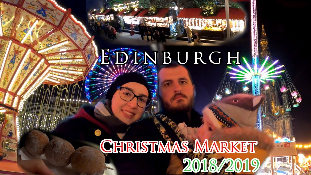 2020 Christmas video & Edinburgh Christmas Market in previous years