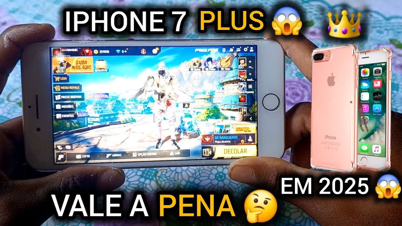 ✅️ VALE A PENA COMPRA O IPHONE 7 PLUS , EM 2025 PRA JOGA FREE FIRE ? ✅️