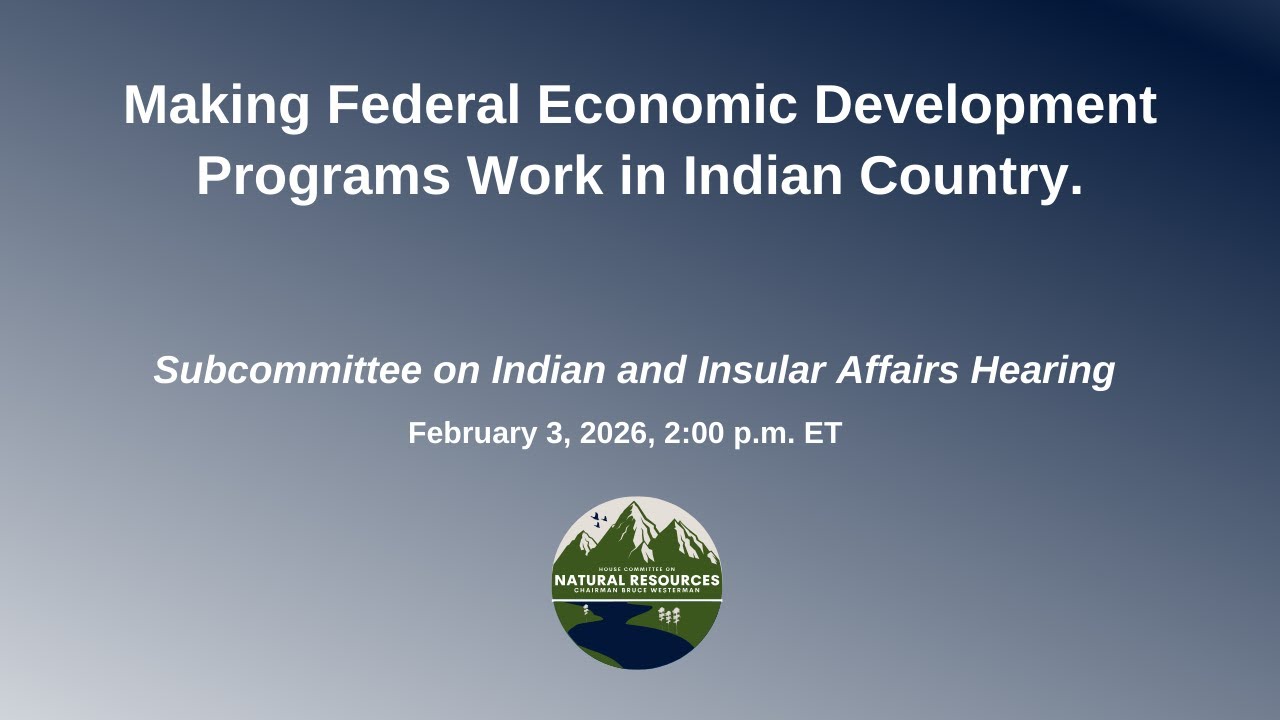 Making Federal Economic Development Programs Work in Indian Country.
