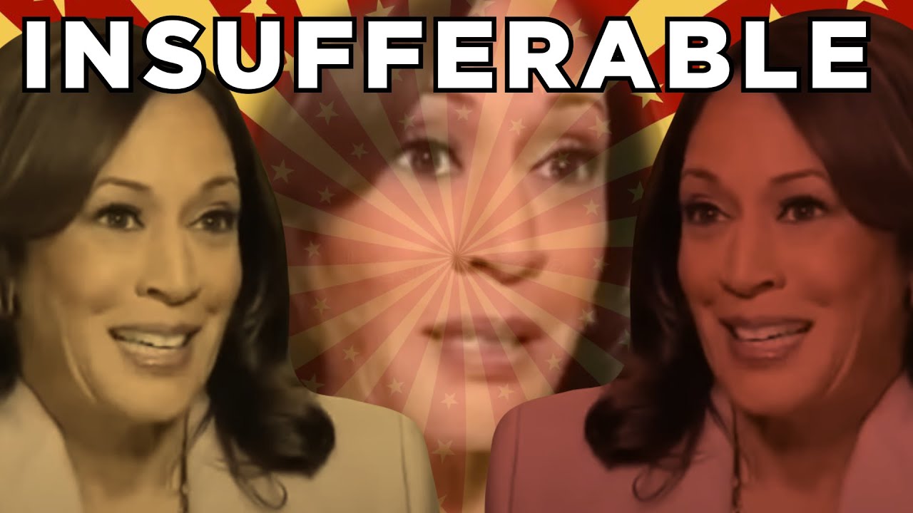 Kamala Harris Is Worthless and Insufferable
