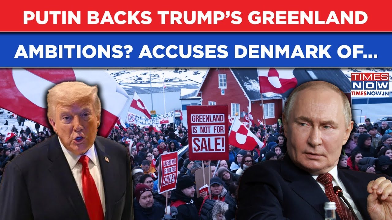 Putin’s 1st Reax On Trump’s Greenland Takeover Bid Out? Russian Prez Backs US, Slams Denmark?