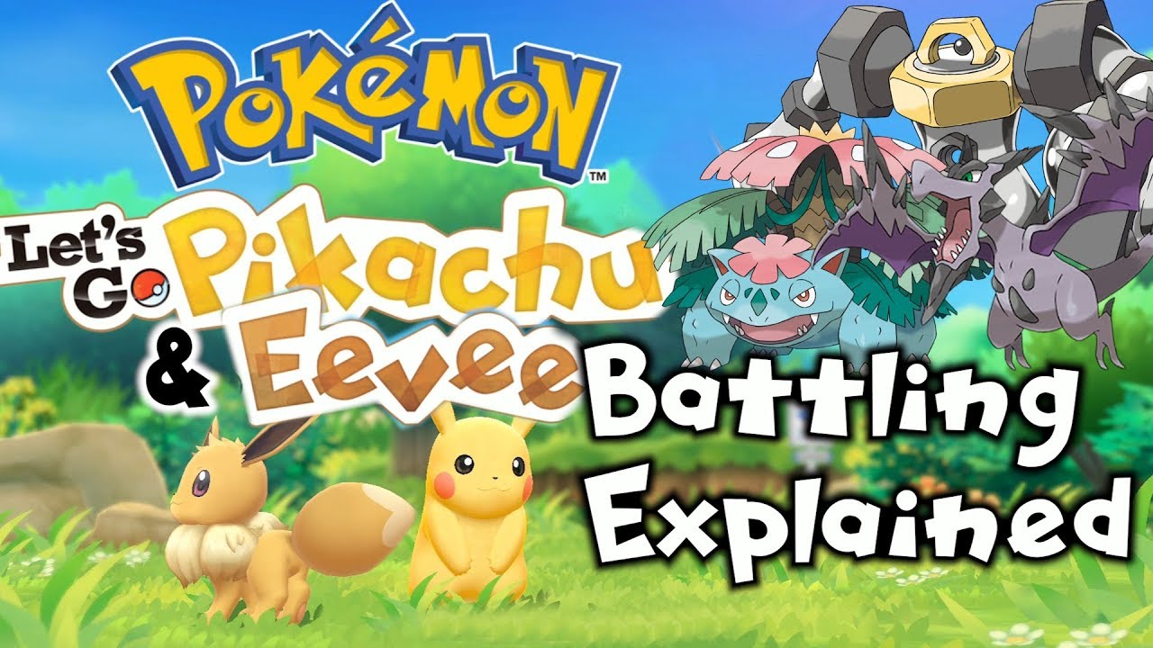 Let's Go Pikachu & Eevee Battling EXPLAINED ft. PokeaimMD & Trainer Tips