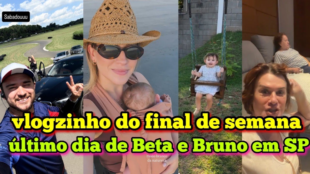 Fam&iacute;lia santina, vlogzinho do final de semana, &uacute;ltimo dia de Bruno e Beta na casa da mami.
