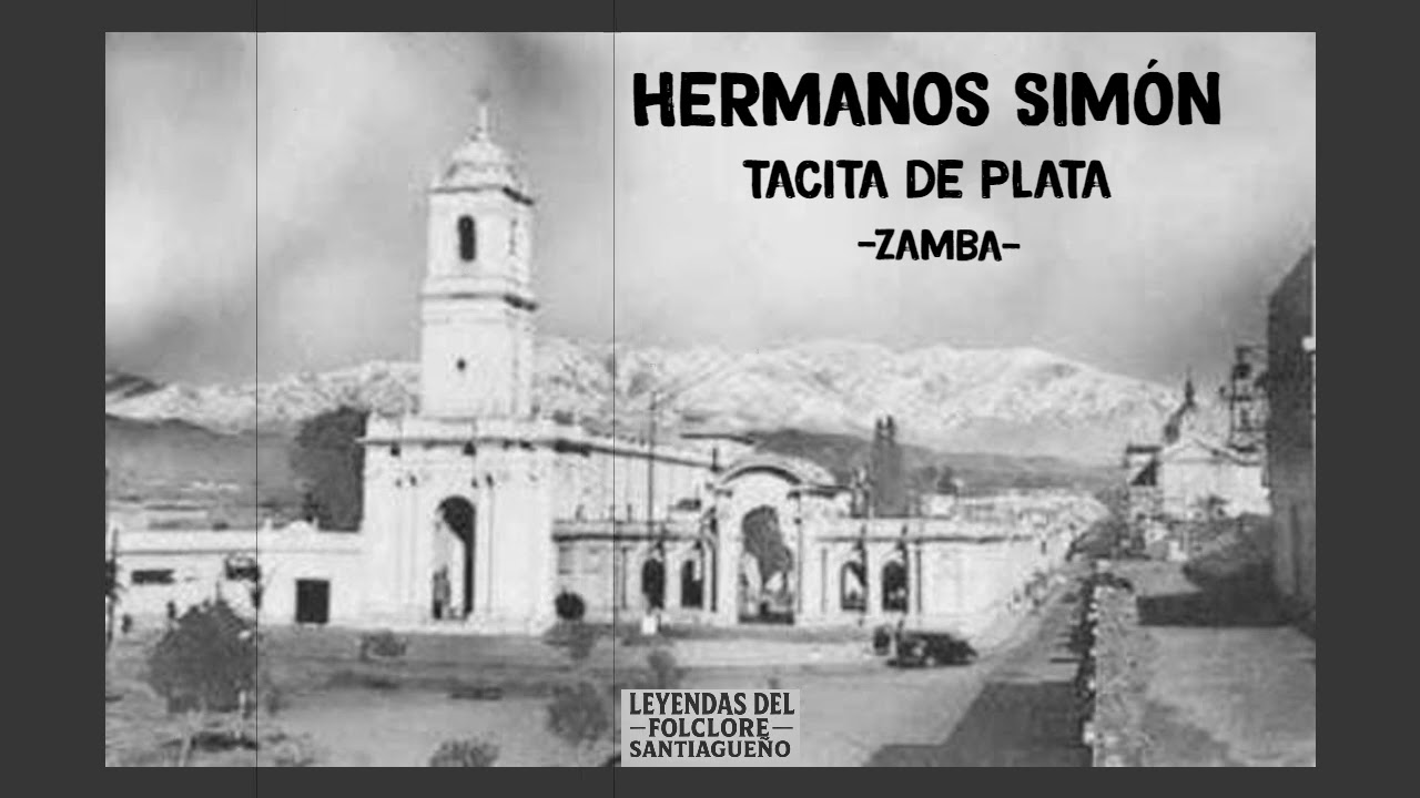 Tacita de plata (Zamba) - Hermanos Sim&oacute;n canta Juanita Sim&oacute;n
