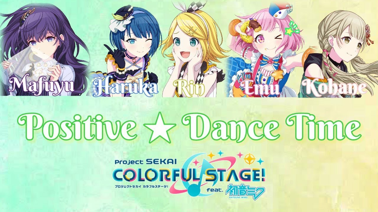 [KAN/ROM] Positive☆Dance Time ポジティブ☆ダンスタイム || プロセカ (Project Sekai) [April Fools]