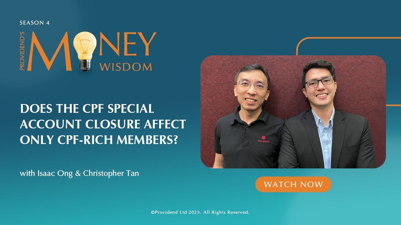 Does the CPF Special Account Closure Affect Only CPF-Rich Members? (S4E4)
