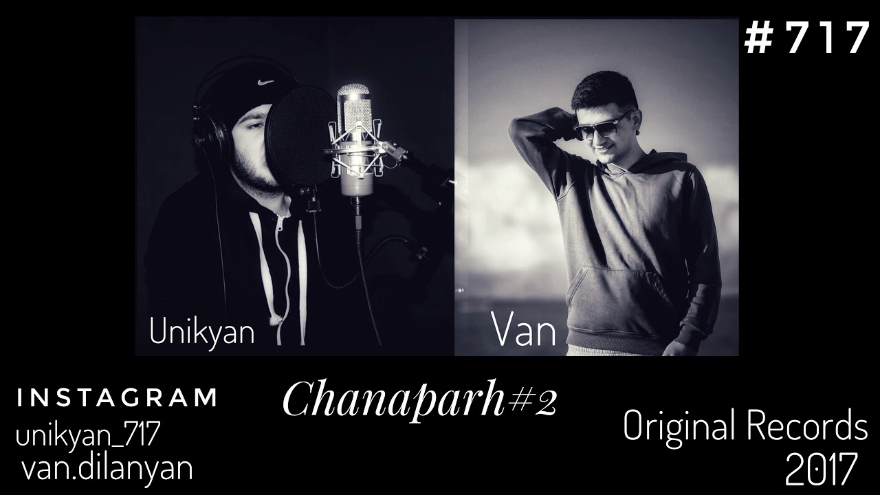 Unikyan Feat Van - Chanaparh 2  / █▬█ █ ▀█▀