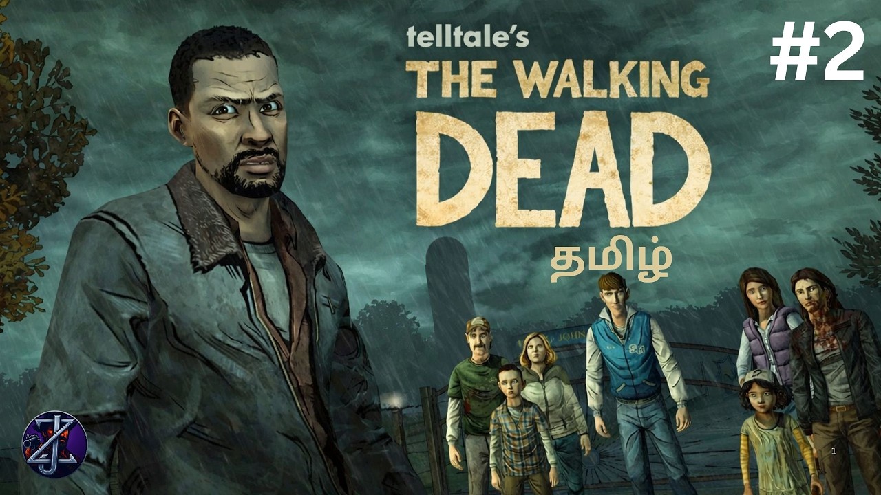 The Walking Dead Season 1 Episode 2 | PC | Live ZJay Plays தமிழ் Tamil