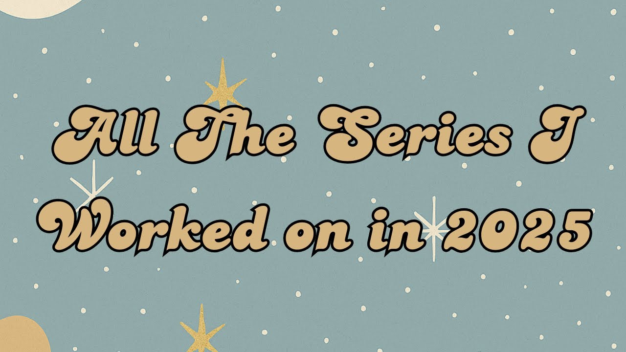 All The Series From 2025