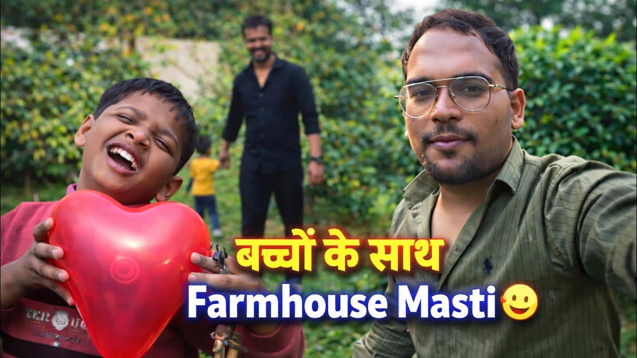 बच्चों के साथ Farmhouse Masti 🌿 | Family Fun Vlog | G0210 Vlogs