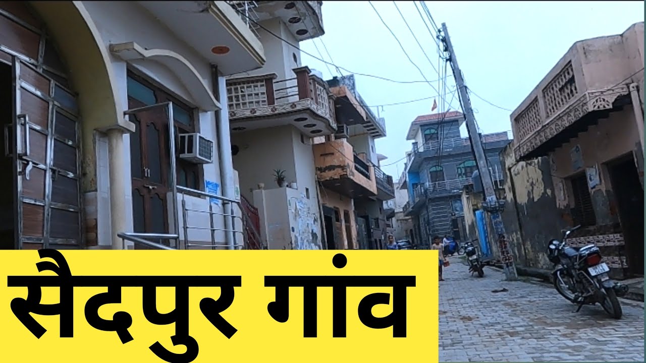 Saidpur Village | Saidpur gaon | Saidpur haryana |  Saidpur kharkhoda | Saidpur | Indian Villages