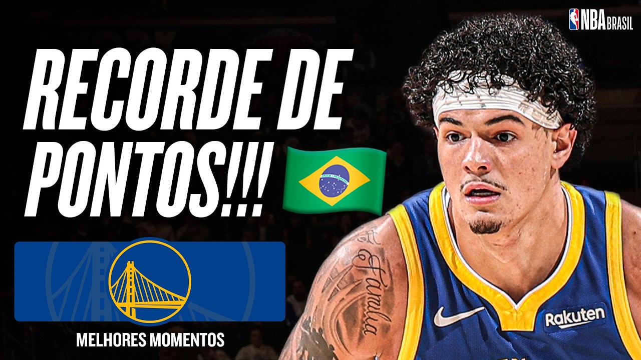 GUI SANTOS QUEBRA RECORDE PESSOAL DE PONTOS NA NBA - MELHORES MOMENTOS