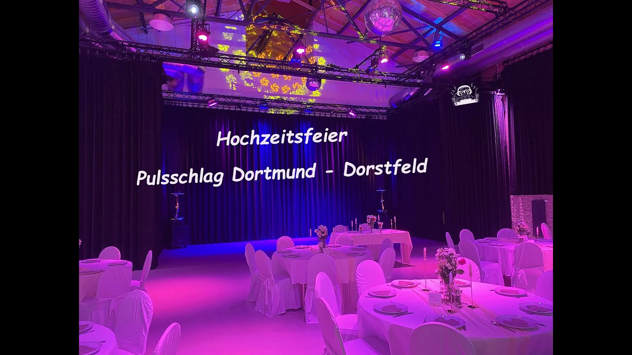 Pulsschlag Dortmund Dortstfeld - Hochzeitsfeier mit DJ Atommic