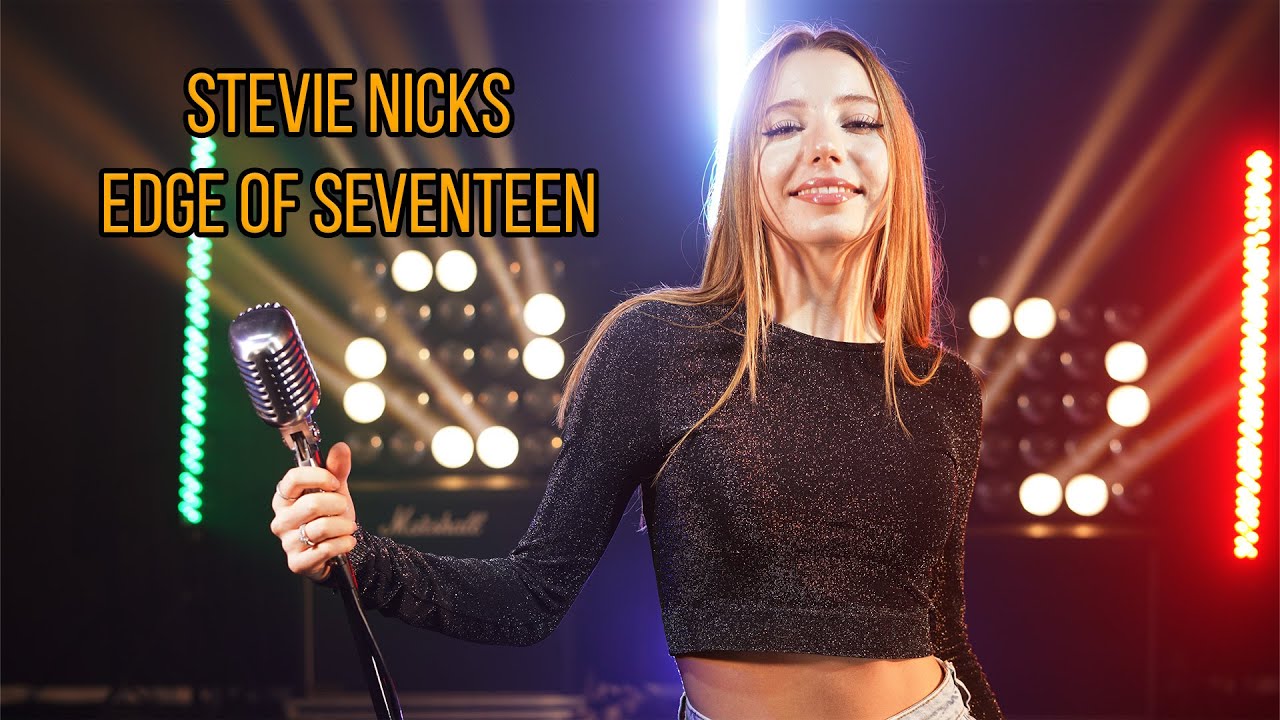 Edge Of Seventeen (Stevie Nicks); Cover by Giulia Sirbu