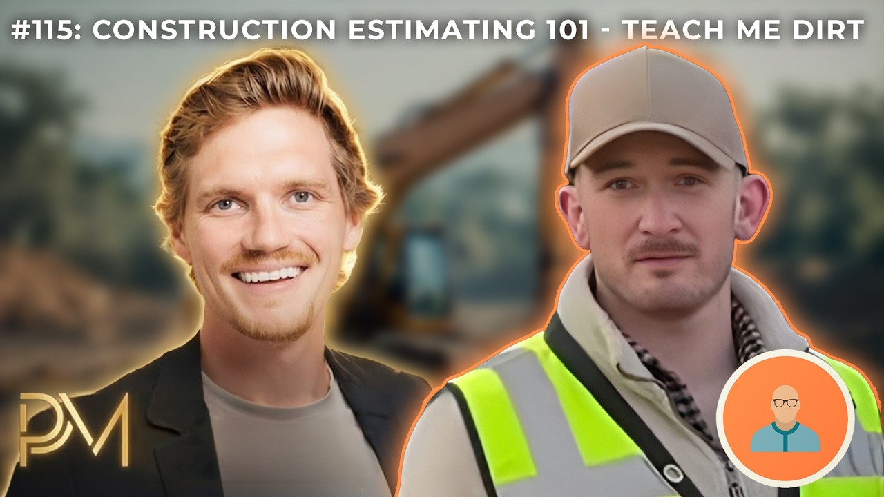 #115: Construction Estimating 101 - Teach Me Dirt