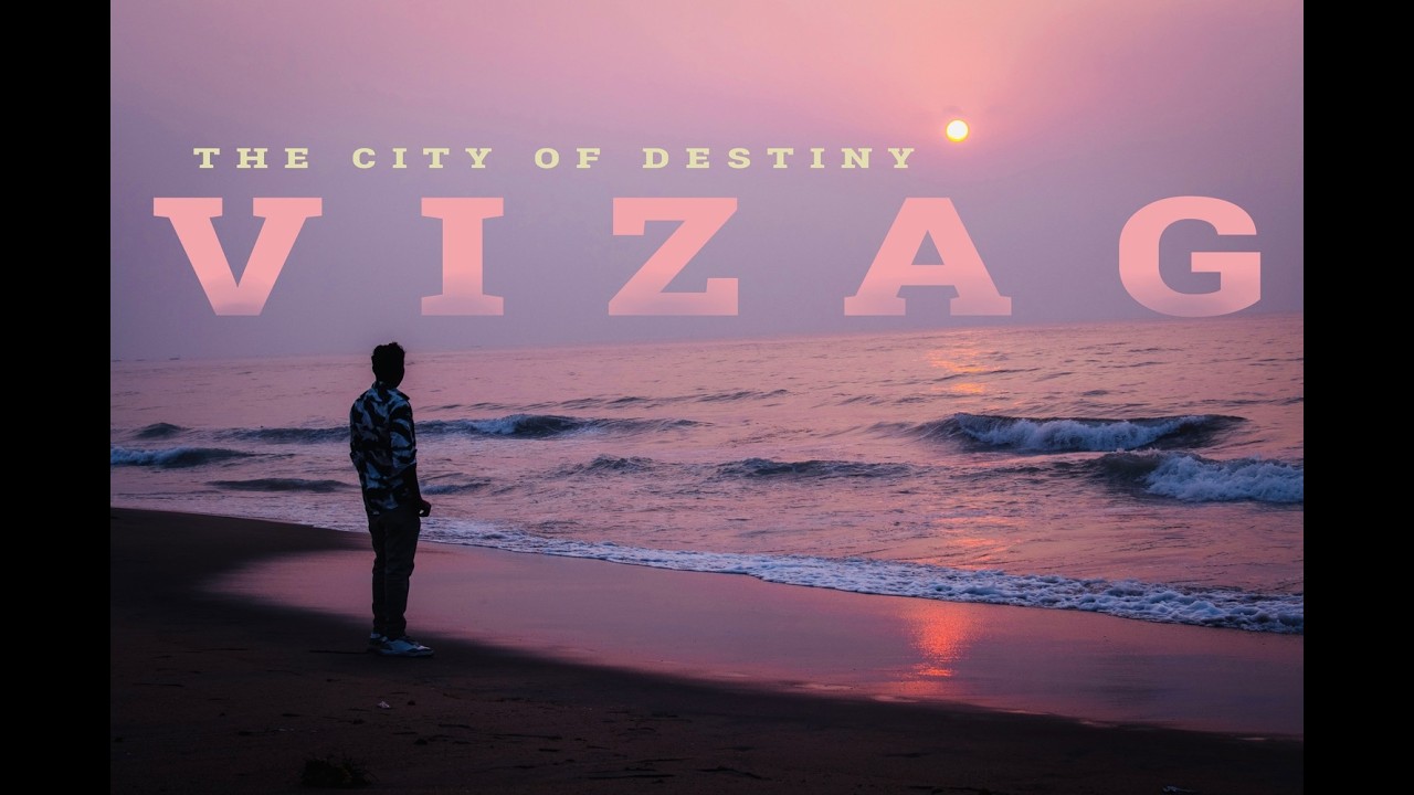 2  DAYS in  VIZAG (THE CITY OF DESTINY)😇