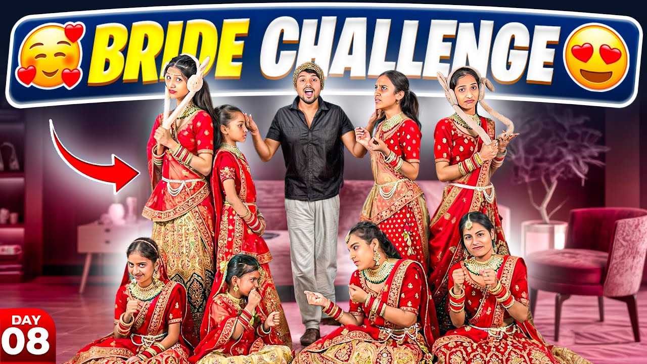 Bride Challenge 💃 Day 8 | आज दुल्हनों मैं भयंकर लड़ाई-झगड़े हो गए 