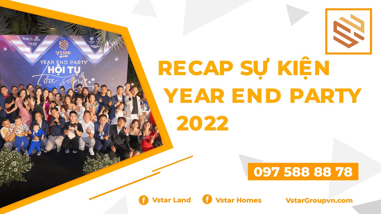 [RECAP] - Year End Party VSTAR 2022