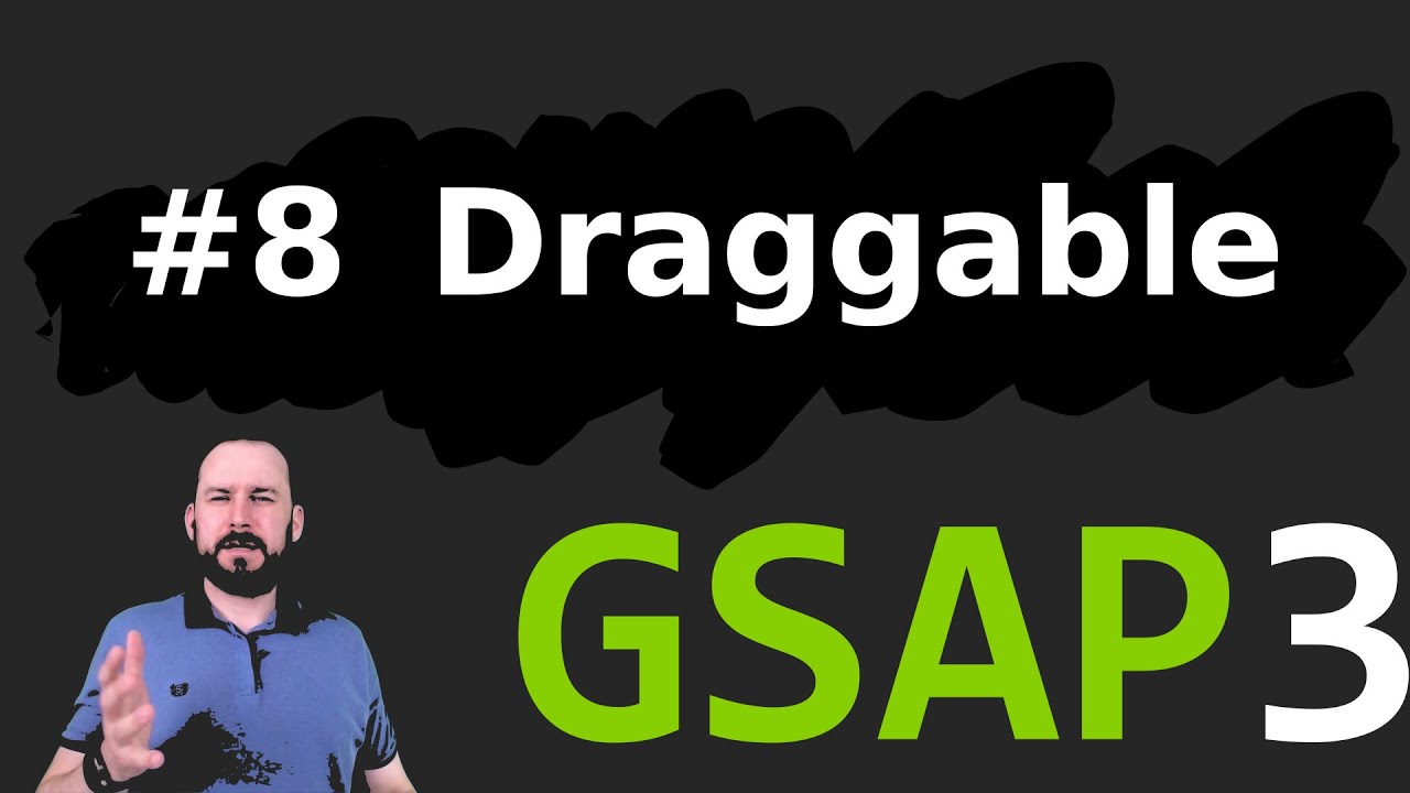 GSAP 3.6 - Draggable плагин - Эпизод 8