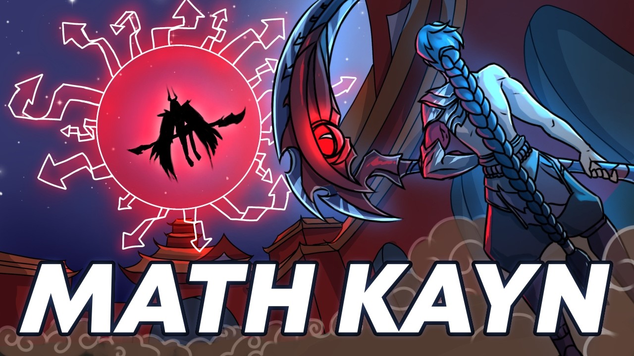 Kayn builds for the disturbed and unhinged