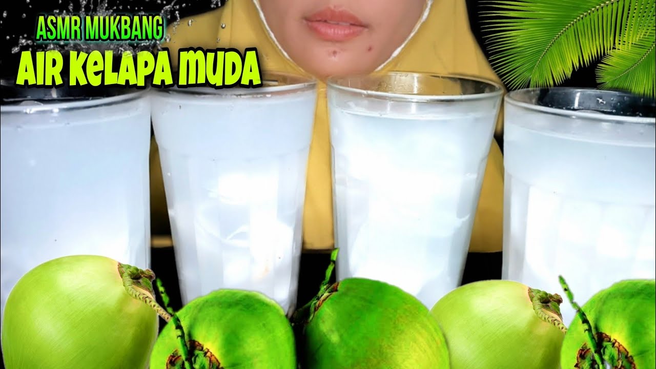 MUKBANG ASMR MINUMAN SEGAR DINGIN  ES KELAPA MUDA | COCONUT WATER | EATING SHOW