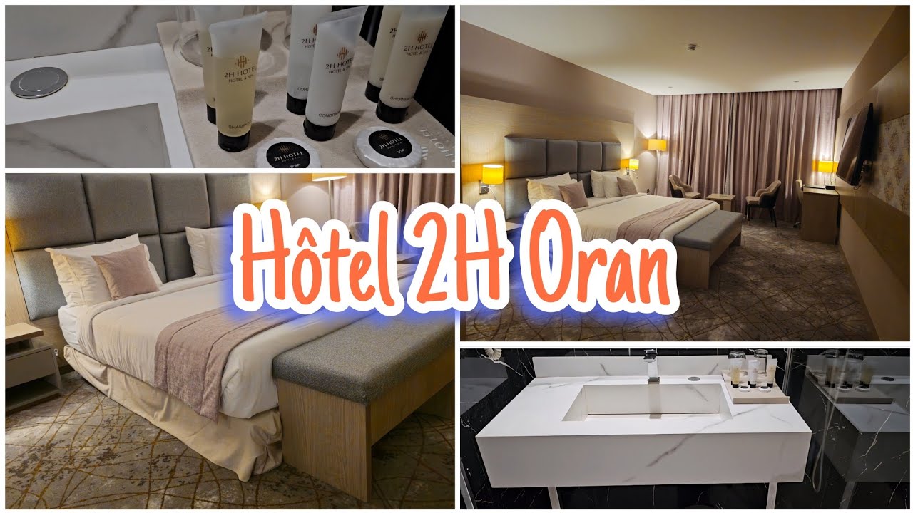 Hotel 2H 💛 situé en plein centre-ville d'Oran ⭐️⭐️⭐️⭐️⭐️ visite exclusive  d'une chambre raffinée.