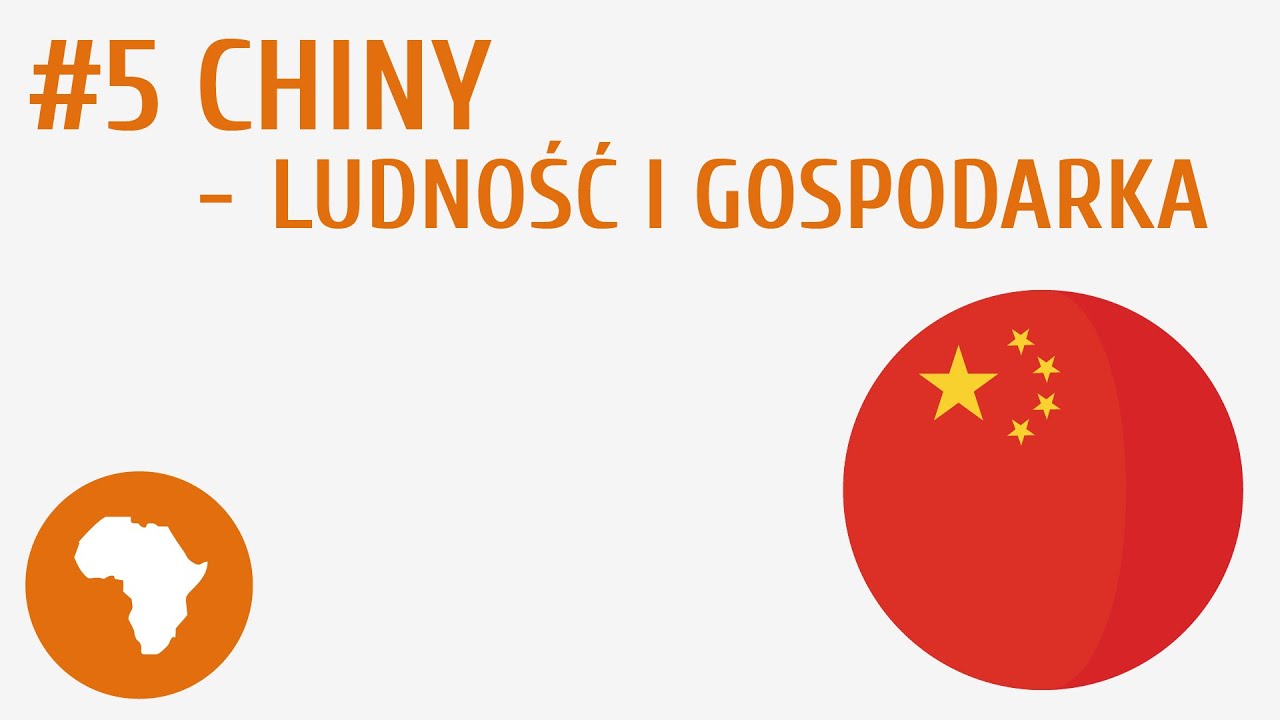 Chiny – ludność i gospodarka #5 [ Azja ]