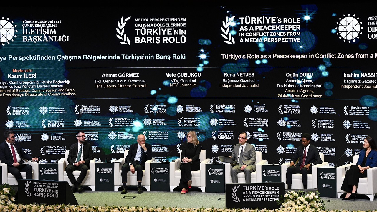 Medya Perspektifinden Çatışma Bölgelerinde Türkiye'nin Barış Rolü Paneli Oturumu