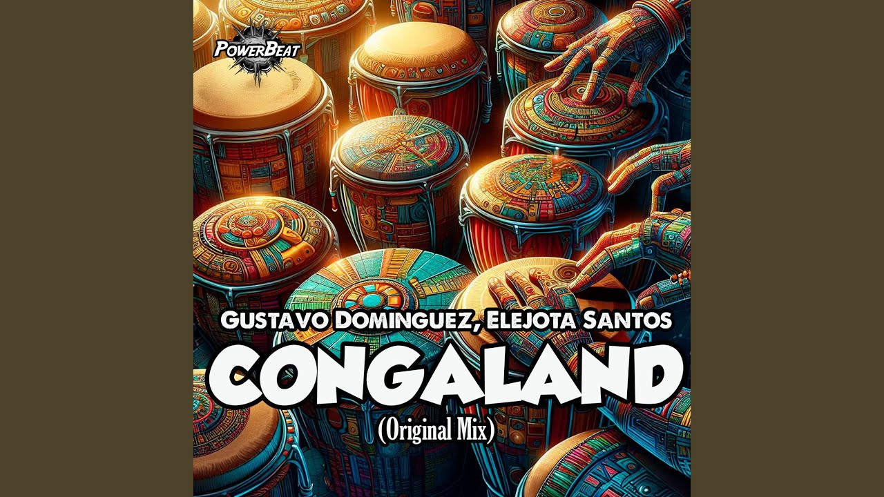 Congaland (Original Mix)