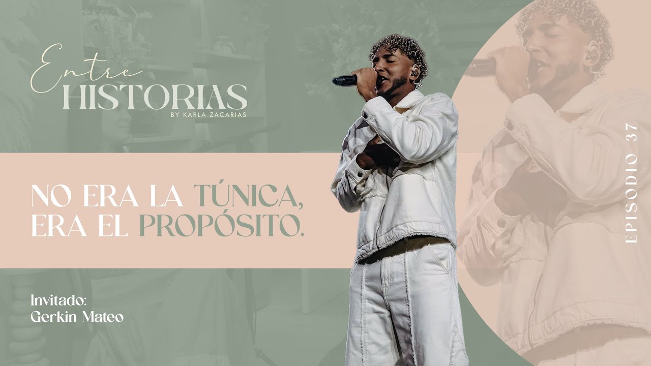 No era la túnica, era el propósito | Ft @Gerkinmateo en #EntreHistoriasPodcast